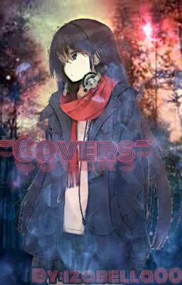 🌟Covers🌟[закрыто.]