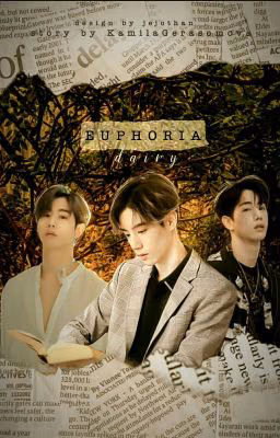 |•EUPHORIA•| diary