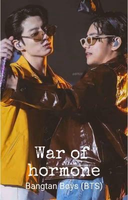 War of hormone |VKOOK|