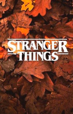 stranger things