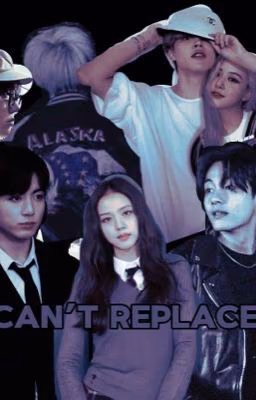 I can't replace her