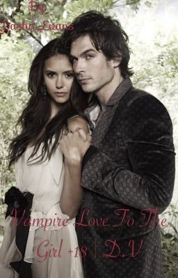 Любовь вампира к человеку 2 +18| Vampire Diaries