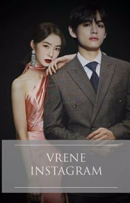 || VRENE || INSTAGRAM ||