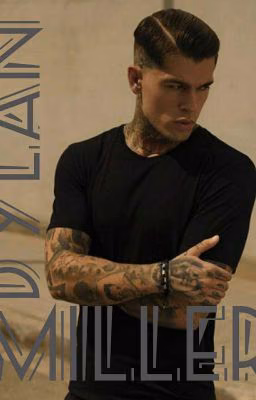 Dylan Miller [18+]