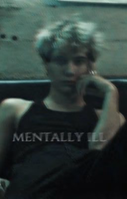 mentally ill