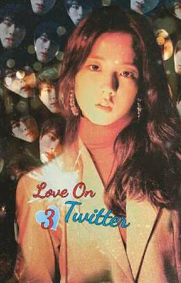 Love On Twitter 3