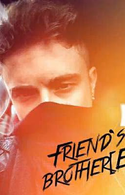 Friend's brother  [ЕК]