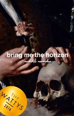 bring me the horizon [calum hood]  | #wattys2016