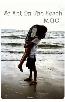 We Met On The Beach // mgc
