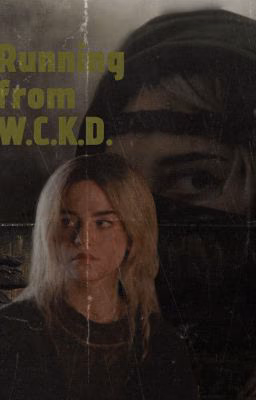 Running from W.C.K.D.