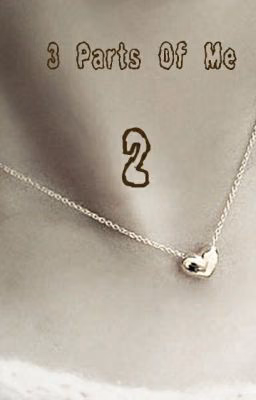 3 Parts Of Me . 2 Part ( one direction )