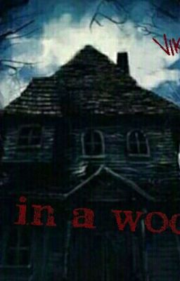 Хижина в лесу...