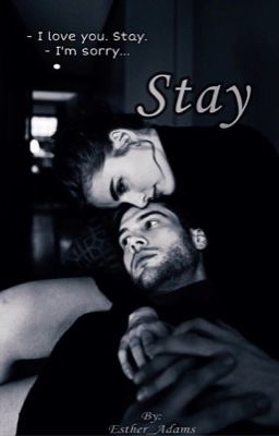 Stay
