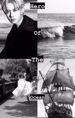 «hero of the ocean»
