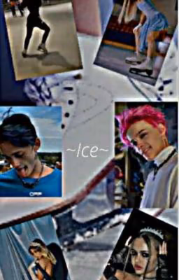 ~Ice~