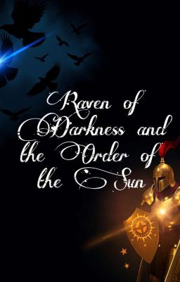 Ворон тьмы и орден Солнца