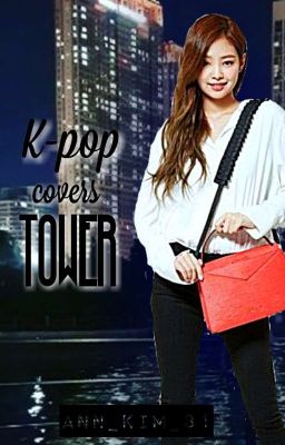 Covers TOWER 《Open》