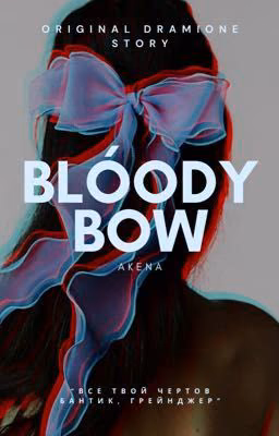 Bloody Bow