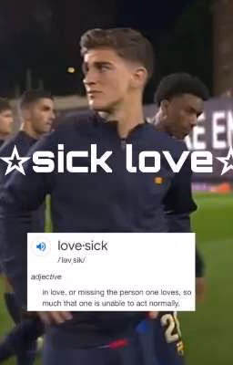 Sick love