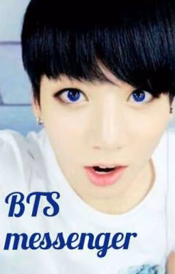 BTS messenger