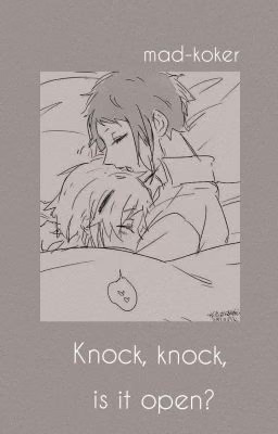 Knock, knock, is it open?