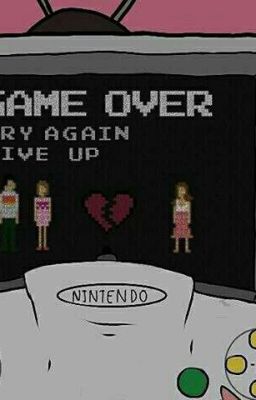Game Over, Darling