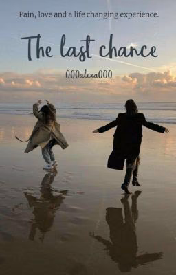 the last chance