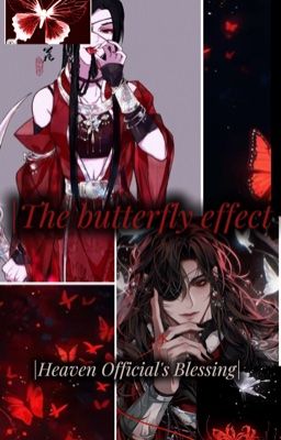 |The butterfly effect|Heaven Official's Blessing|🦋