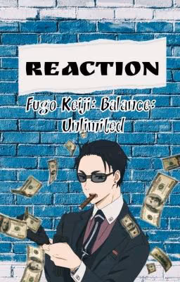 Fugo Keiji: Balance: Unlimited/Reactions