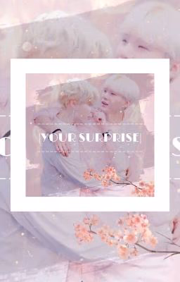 🔒 | YOUR SURPRISE |