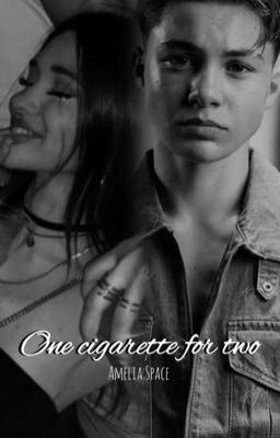 One Cigarette For Two