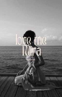 Люби меня, Мира | 16+ |