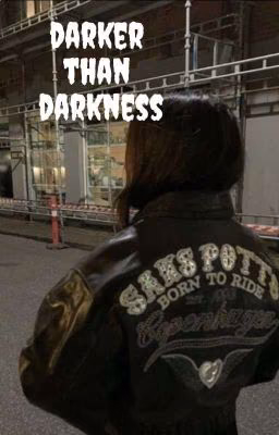 darker than darkness