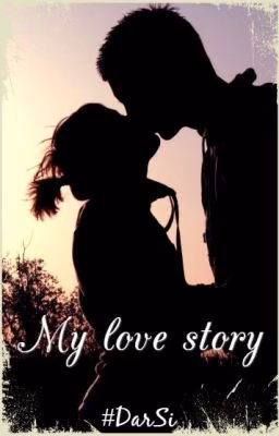 My Love Story