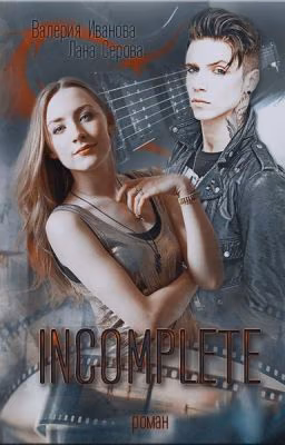 Incomplete