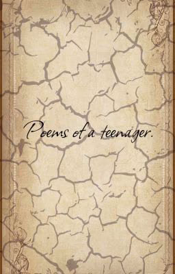 Poems of a Teenager.
