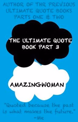 THE ULTIMATE QUOTES BOOK PART THREE
