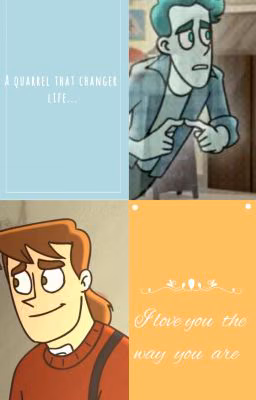 A quarrel that changer life...