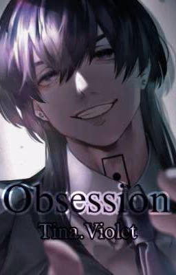 𝐎𝐛𝐬𝐞𝐬𝐬𝐢𝐨𝐧