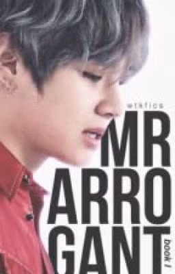 Mr Arrogant ||книга 1 (#Wattys2016) Russian tr.