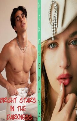 NIKOVSKAYA "Яркие Звезды во Тьме» Bright Stars in the Darkness