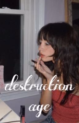 destruction age