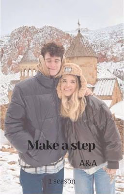 𝙼𝙰𝙺𝙴 𝙰 𝚂𝚃𝙴𝙿 A&A /1 season/