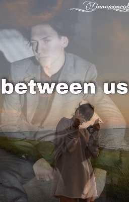 between us // ЗАМОРОЖЕН