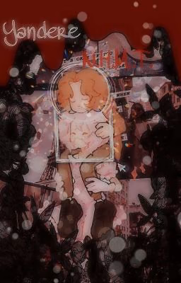 •|🥀|Yandere И.Н.М.Т. хедканоны и мини зарисовки|🥀|•