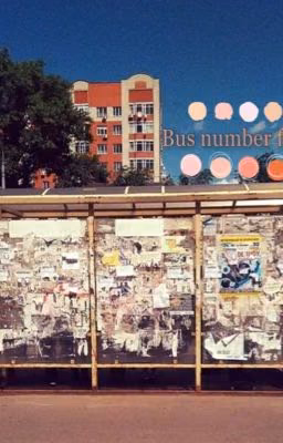 Bus number forty,lady