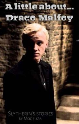 Немного о... Драко Малфое