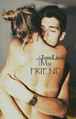●My friend●
