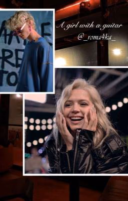 A girl with a guitar | D&J