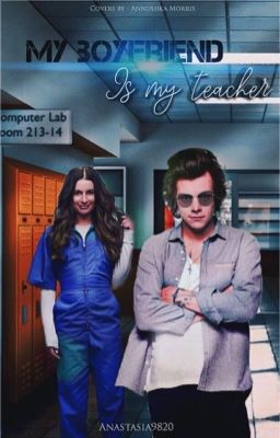 My boyfriend is my teacher